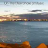 Silvia Ufer & Judith Schmid - On the Blue Shore of Music (New York Edition)